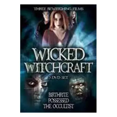 DVD Feature Film: Wicked Witchcraft 3 Pack Set