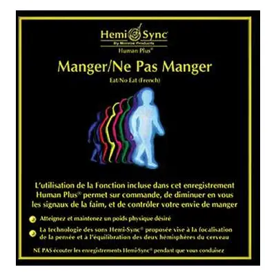 CD Hemi-Sync: Manger/ne Pas Manger