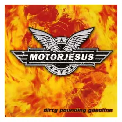 CD Motorjesus: Dirty Pounding Gasoline