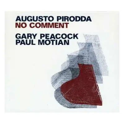 CD Augusto Pirodda: No Comment