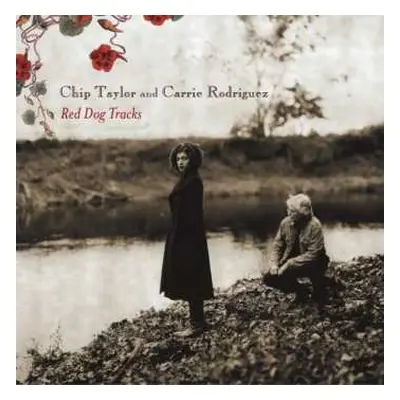 CD Chip Taylor: Red Dog Tracks