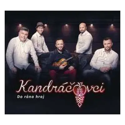 CD Kandráčovci: Do Rána Hraj