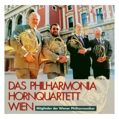 CD Das Philharmonia Hornquartett Wien: Quartet for Vienna Horns