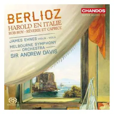 SACD Andrew Davis: Berlioz: Harold En Italie. Rob-Roy. Rêverie Et Caprice