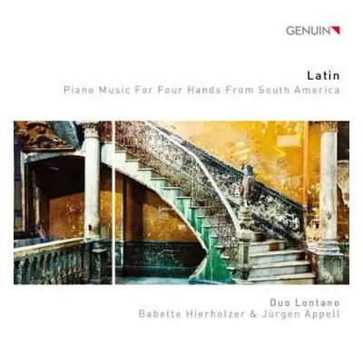 CD Duo Lontano: Latin: Piano Music For Four Hands From South America