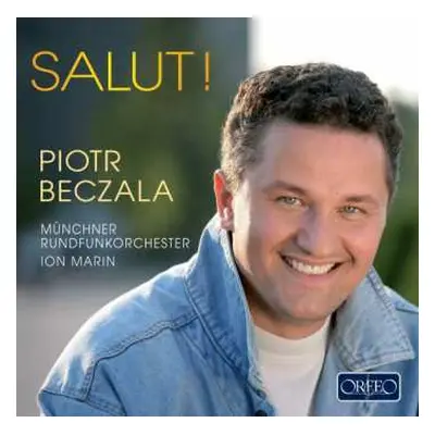 CD Piotr Beczala: Salut!