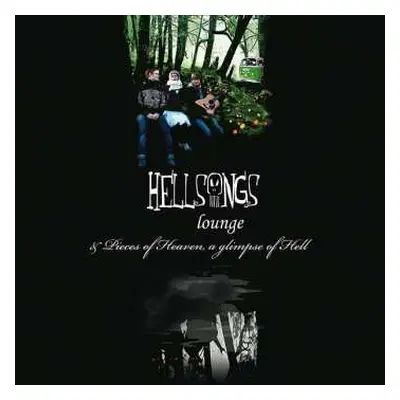 CD Hellsongs: Lounge / Pieces Of Heaven, A Glimpse Of Hell