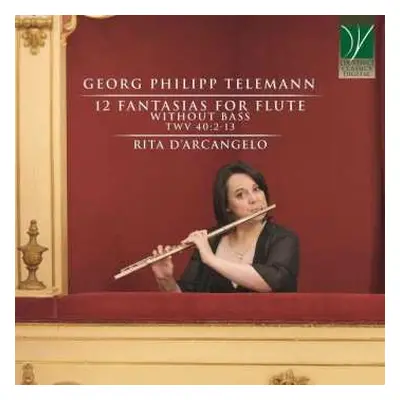 CD Georg Philipp Telemann: 12 Fantasias For Flute Without Bass TWV 40:2-13