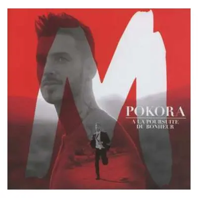 CD M. Pokora: À La Poursuite Du Bonheur