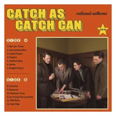 LP Catch As Catch Can: Rational Anthems