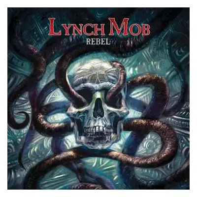 LP Lynch Mob: Rebel LTD | CLR