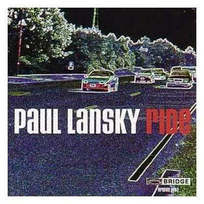 CD Paul Lansky: Ride