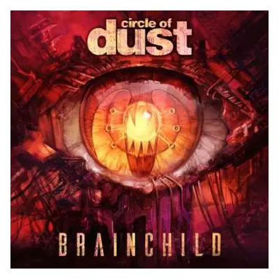 2LP Circle Of Dust: Brainchild LTD | CLR