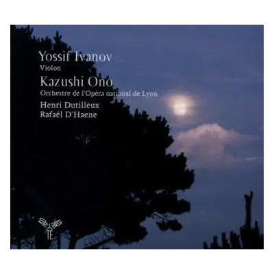 CD Kazushi Ono: Concertos Et Nocturne Pour Violon Et Orchestre