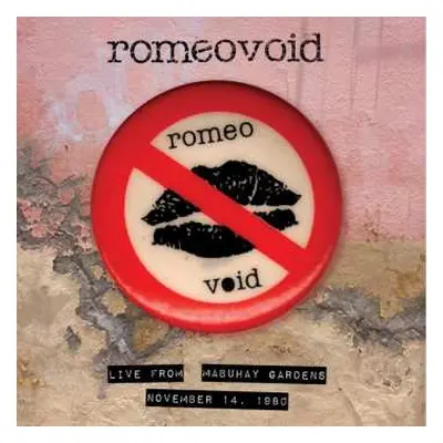 CD Romeo Void: Live From Mabuhay Gardens, November 14, 1980