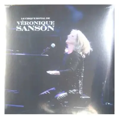 2LP Véronique Sanson: Le Cirque Royal De Véronique Sanson