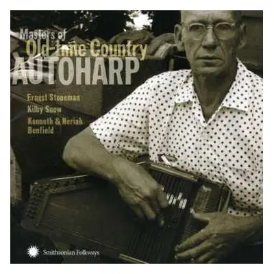 CD Various: Masters Of Old-Time Country Autoharp