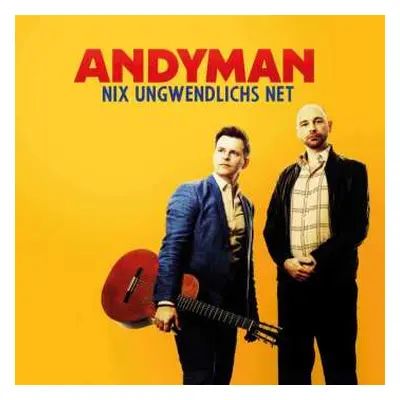 CD Andyman: Nix Ungwendlichs Net