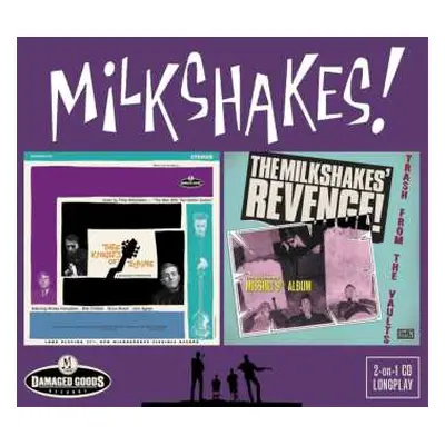 CD Thee Milkshakes: Thee Knights Of Trashe & The Milkshakes' Revenge