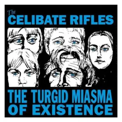 LP The Celibate Rifles: Turgid Miasma Of Existence