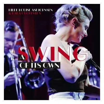 CD Hilde Louise Asbjørnsen: A Swing Of Its Own