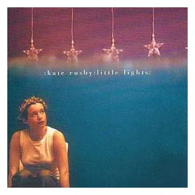 CD Kate Rusby: Little Lights