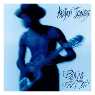 LP/CD Keziah Jones: Blufunk Is A Fact!