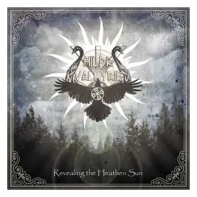 CD Hildr Valkyrie: Revealing The Heathen Sun