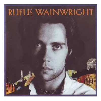 CD Rufus Wainwright: Rufus Wainwright