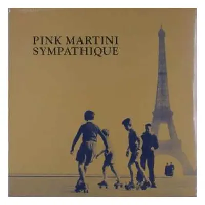 LP Pink Martini: Sympathique