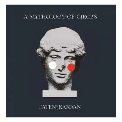 LP Faten Kanaan: A Mythology of Circles