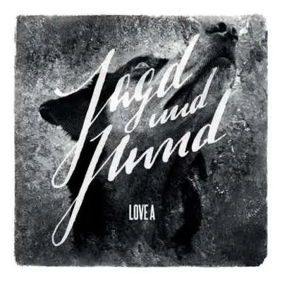 LP Love A: Jagd Und Hund