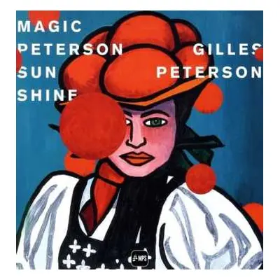 2LP Gilles Peterson: Magic Peterson Sunshine