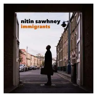 2LP Nitin Sawhney: Immigrants