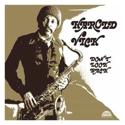 LP Harold Vick: Don't Look Back