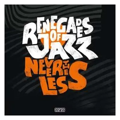 CD Renegades Of Jazz: Nevertheless