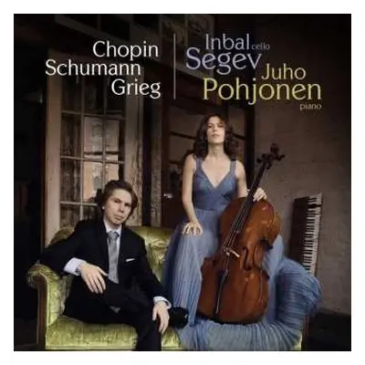 CD Inbal/juho Pohjone Segev: Inbal Segev - Chopin / Schumann / Grieg