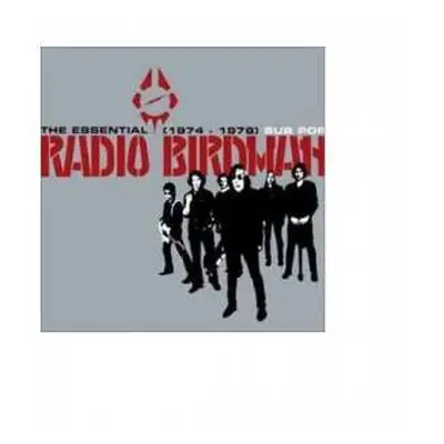 LP/SP Radio Birdman: The Essential Radio Birdman (1974 - 1978)