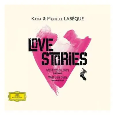 CD Leonard Bernstein: Katia & Marielle Labeque - Love Stories