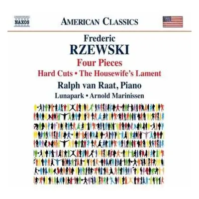 CD Frederic Rzewski: Four Pieces • Hard Cuts • The Housewives' Lament