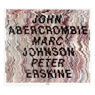 CD Marc Johnson: John Abercrombie / Marc Johnson / Peter Erskine LTD