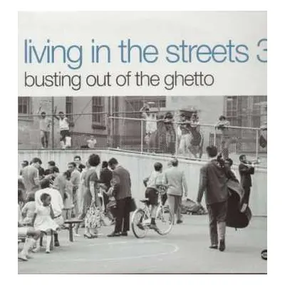 2LP Various: Living In The Streets Vol 3: B