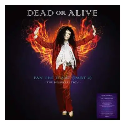 2LP Dead Or Alive: Fan The Flame (Part 2) - The Resurrection DLX | CLR