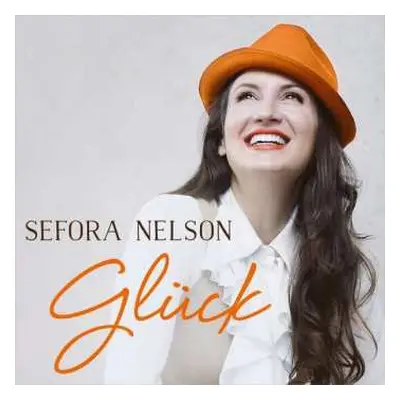 CD Sefora Nelson: Glück