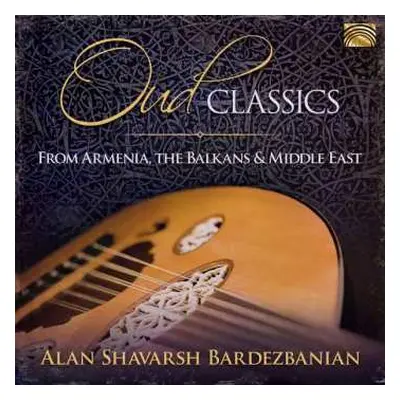 CD Various: Oud Classics From Armenia, The Balkans & Middle East