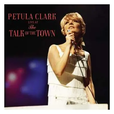 LP Petula Clark: Live At The Talk Of The Town LTD | NUM | CLR