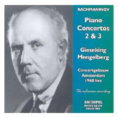 CD Sergej Rachmaninoff: Klavierkonzerte Nr.2 & 3