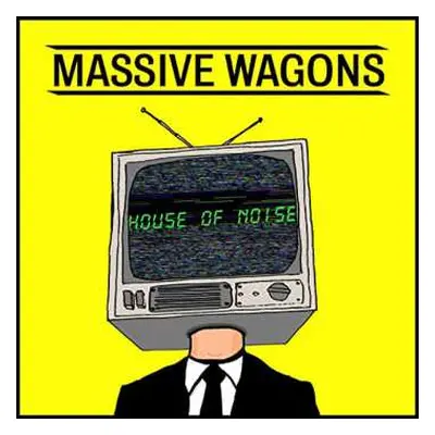 LP Massive Wagons: House Of Noise LTD | CLR