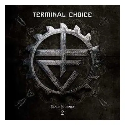 2CD Terminal Choice: Black Journey 2 LTD