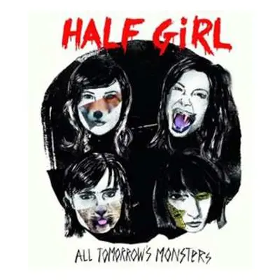 CD Half Girl: All Tomorrow's Monsters